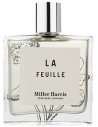 Miller Harris la Feuille Eau de Parfum Unisex 100ml