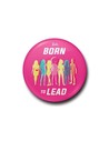 Pyramid International Chapa Siluetas Barbies Born To Lead 2,5 Cm