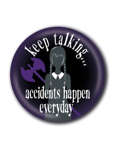 pyramid_international_chapa_accidents_happen_25mm_wednesday_addams_5050293761374_oferta