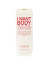 Eleven Australia I Want Body Volume Conditioner 300 Ml - Acondicionador Voluminizador para Cabello Fino