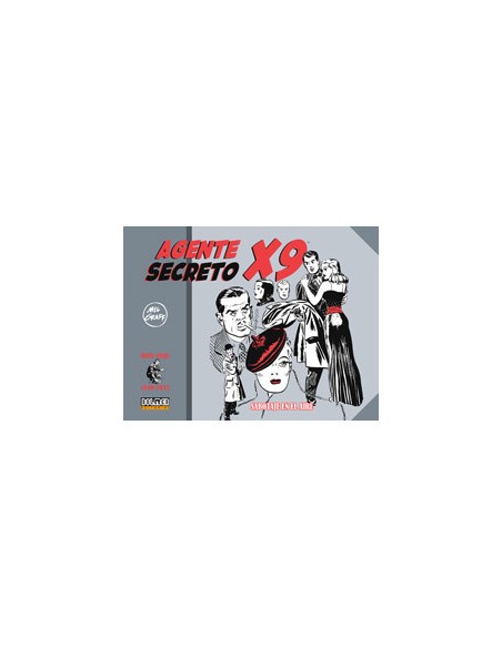 tebeos_dolmen_editorial_s.l._agente_secreto_x-9._(1940-1942)_9788419380210_oferta