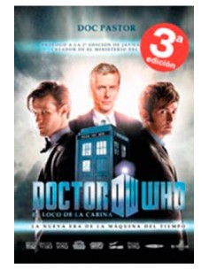 Tebeos Dolmen Editorial S.l. Doctor Who el Loco de la Cabina: la Nueva Era de la Maquina Del Tiempo. 3ª Edicion