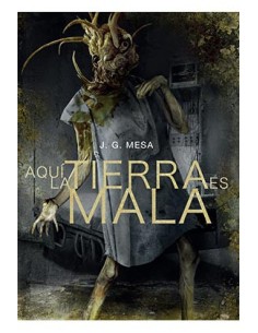 tebeos_dolmen_editorial_s.l._aqui_la_tierra_es_mala_(terror)_9788416961733_oferta