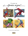 Tebeos Dolmen Editorial S.l. el Poder de Lopez Espi. el Arte de los Superheroes