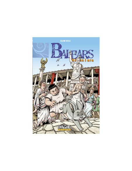 tebeos_dolmen_editorial_s.l._balears_abans_i_ara_04:_conquesta_romana_(catalan)_9788415932079_oferta