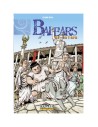 Tebeos Dolmen Editorial S.l. Balears Abans I Ara 04: Conquesta Romana (catalan)
