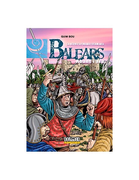 tebeos_dolmen_editorial_s.l._balears_abans_i_ara_09:_la_revolta_forana_i_germania_(catalan)_9788417956417_oferta