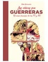 Tebeos Dolmen Editorial S.l. las Chicas Son Guerreras. el Comic Femenino de los 70 y 80