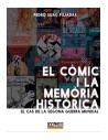 Tebeos Dolmen Editorial S.l. el Comic I la Memoria Historica. el Cas de la Segona Guerra Mundial