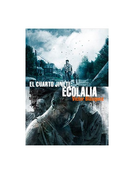 tebeos_dolmen_editorial_s.l._el_cuarto_jinete_4._ecolalia_(terror)_9788416961757_oferta