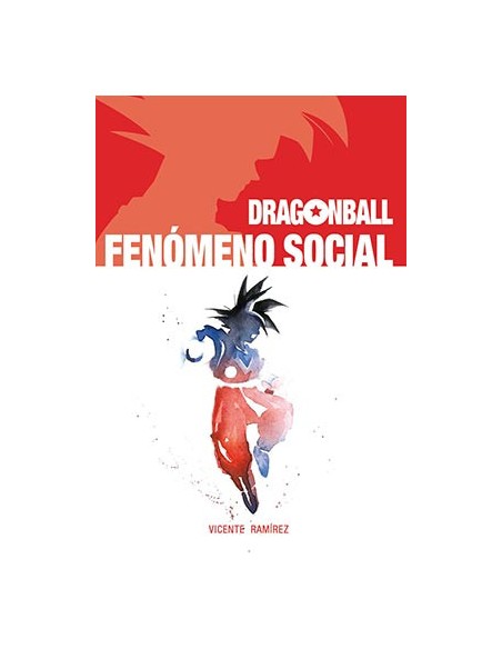tebeos_dolmen_editorial_s.l._dragon_ball._fenomeno_social_9788417389482_oferta