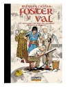 Tebeos Dolmen Editorial S.l. Foster y Val. los Trabajos y los Dias Del Creador de Prince Valiant