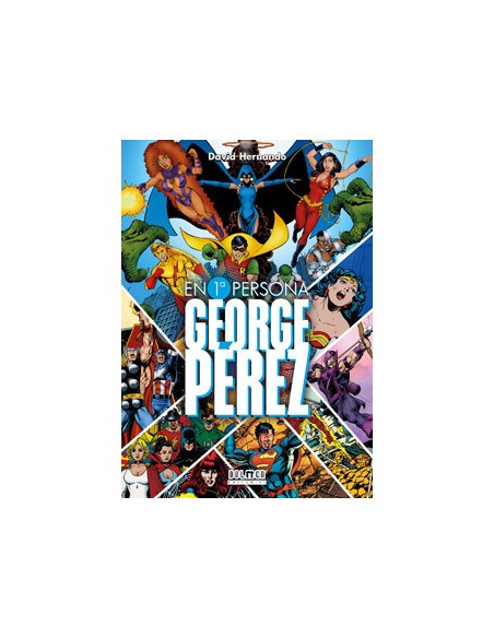 tebeos_dolmen_editorial_s.l._george_perez._en_primera_persona_9788419380371_oferta