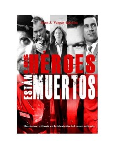 tebeos_dolmen_editorial_s.l._los_heroes_estan_muertos_9788415932420_oferta