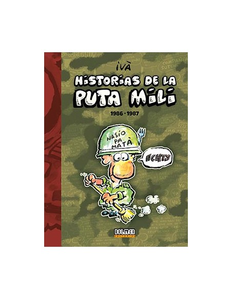 tebeos_dolmen_editorial_s.l._historias_de_la_puta_mili_1986-1987_(humor)_9788416436309_oferta