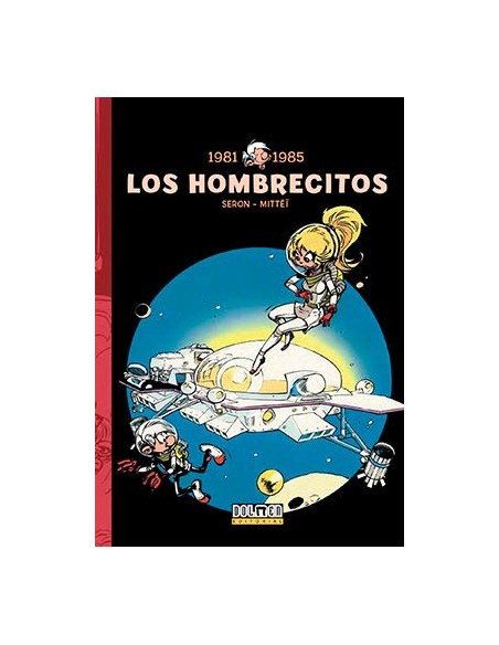 tebeos_dolmen_editorial_s.l._los_hombrecitos_07:_1981-1985_9788416961344_oferta