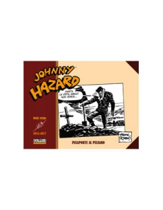 tebeos_dolmen_editorial_s.l._johnny_hazard_1975-1977._pasaporte_al_peligro_9788419380715_oferta