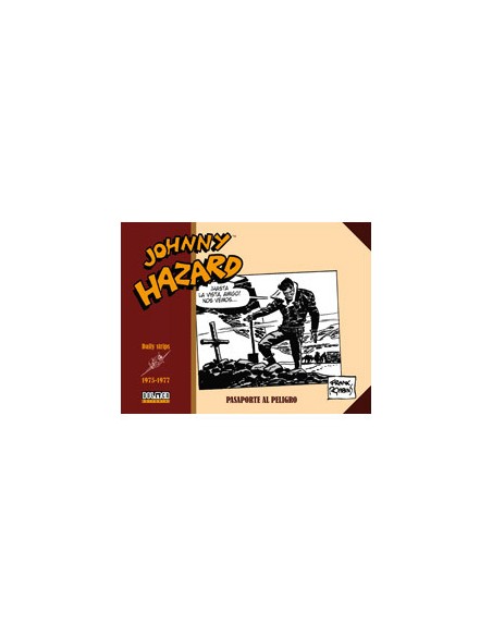 tebeos_dolmen_editorial_s.l._johnny_hazard_1975-1977._pasaporte_al_peligro_9788419380715_oferta