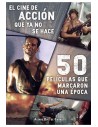 Tebeos Dolmen Editorial S.l. el Cine de Accion Que Ya No Se Hace: 50 Peliculas Que Marcaron Una Epoca (cine)