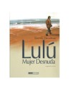 Ediciones la Cupula, S.l. Lulu, la Mujer Desnuda 02 (novela Grafica)