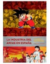 Diabolo Ediciones, S.l. la Industria Del Anime En España. de Heidi A Dragon Ball (television)