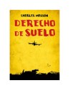 Diabolo Ediciones, S.l. Derecho de Suelo (comic de Autor)