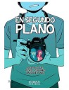 Diabolo Ediciones, S.l. En Segundo Plano (comic de Autor)