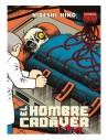 Ediciones la Cupula, S.l. el Hombre Cadaver (3a Edicion)