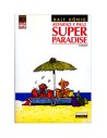Ediciones la Cupula, S.l. Super Paradise. Ralf König (3ª Ed.) (adulto)