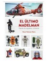 Diabolo Ediciones, S.l. el Ultimo Madelman
