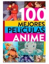Diabolo Ediciones, S.l. las 100 Mejores Peliculas Anime (cine)