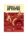 Diabolo Ediciones, S.l. Todas las Obsesiones de Victor (novela Grafica)