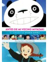 Diabolo Ediciones, S.l. Antes de Mi Vecino Miyazaki. el Origen de Studio Ghibli
