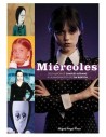 Diabolo Ediciones, S.l. Miercoles. Del Humor de Charles Addams A la Imaginacion de Tim Burton (cine)