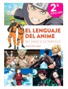 Diabolo Ediciones, S.l. el Lenguaje Del Anime. Del Papel A la Pantalla ¡segunda Edicion Ampliada y Actualizada! (television)