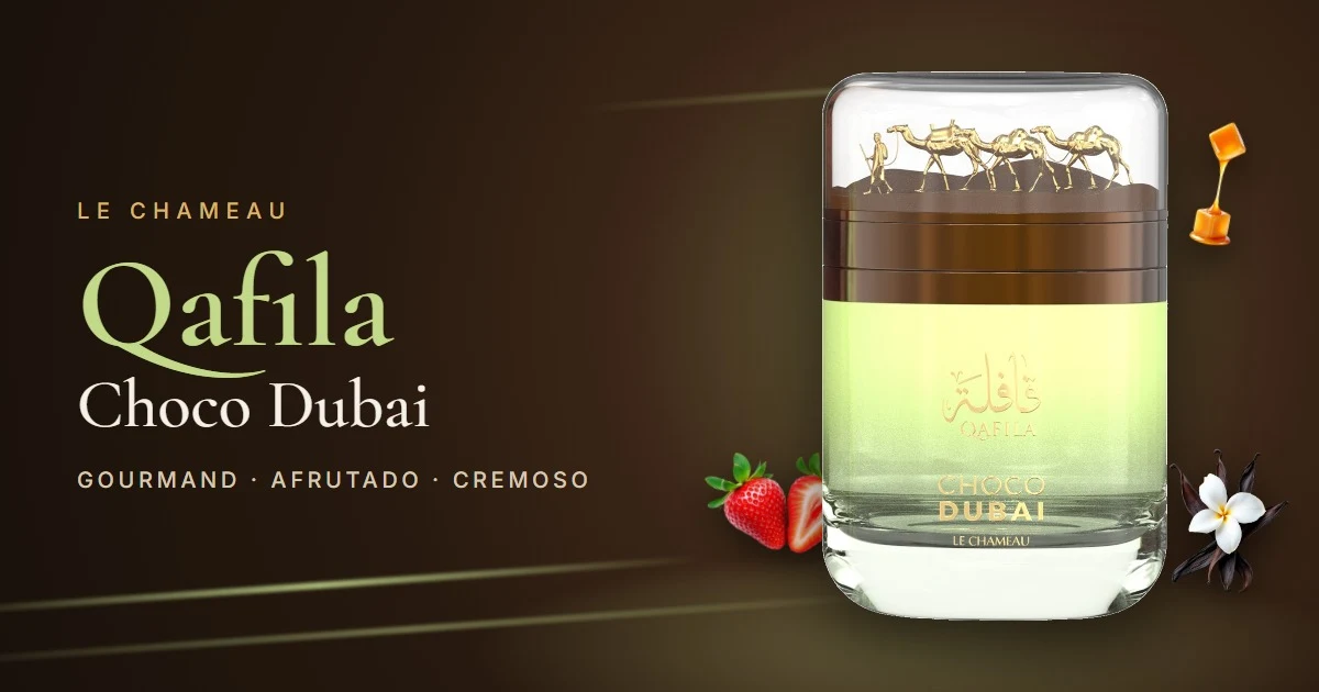 Le Chameau Qafila Choco Dubai: el gourmand de caramelo, miel y fresa