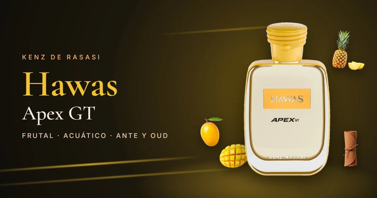 Rasasi Hawas Apex GT: el Hawas gran turismo, frutal y con fondo de ante y oud